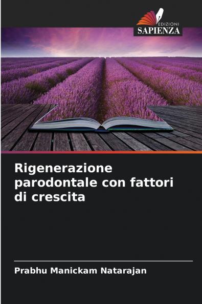 Rigenerazione parodontale con fattori di crescita