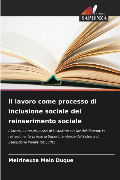 Il lavoro come processo di inclusione sociale del reinserimento sociale
