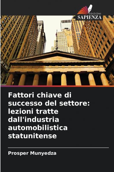 Fattori chiave di successo del settore