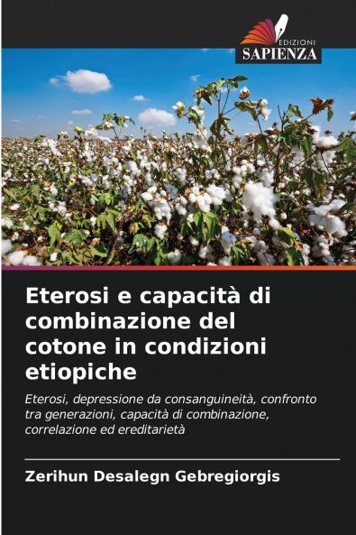 Eterosi e capacità di combinazione del cotone in condizioni etiopiche