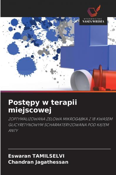 Postępy w terapii miejscowej