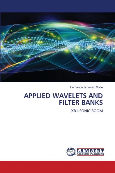 APPLIED WAVELETS AND FILTER BANKS