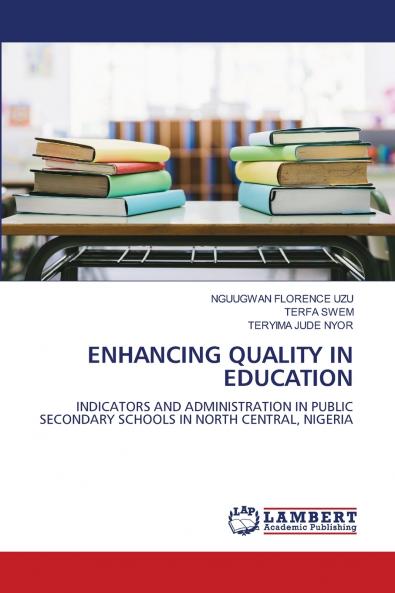 ENHANCING QUALITY IN EDUCATION