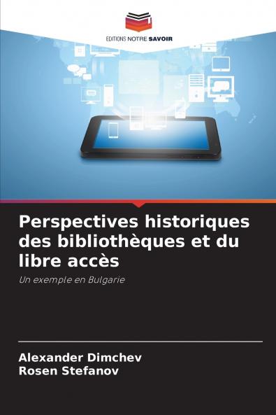 Perspectives historiques des bibliothèques et du libre accès