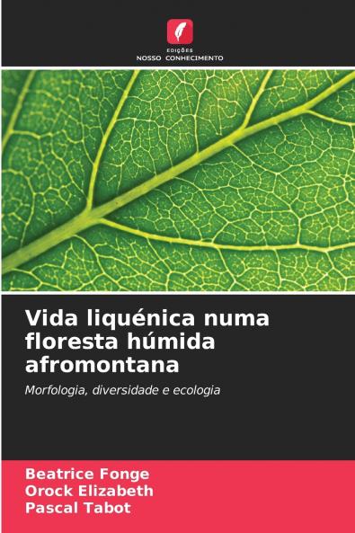 Vida liqu��nica numa floresta h��mida afromontana