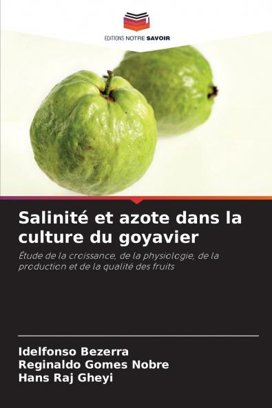 Salinité et azote dans la culture du goyavier