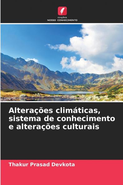 Alterações climáticas sistema de conhecimento e alterações culturais
