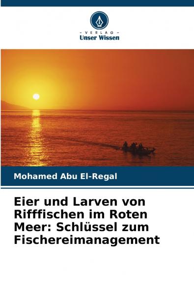 Eier und Larven von Rifffischen im Roten Meer