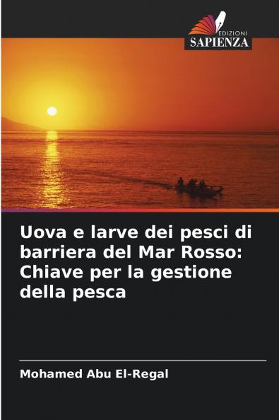 Uova e larve dei pesci di barriera del Mar Rosso