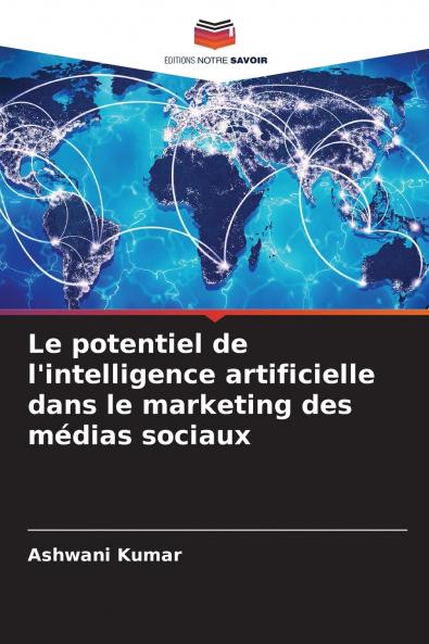 Le potentiel de l'intelligence artificielle dans le marketing des médias sociaux