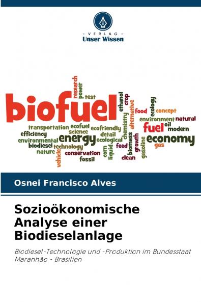 Sozioökonomische Analyse einer Biodieselanlage