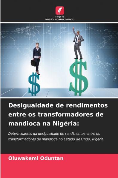 Desigualdade de rendimentos entre os transformadores de mandioca na Nigéria