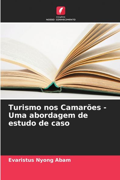 Turismo nos Camarões - Uma abordagem de estudo de caso