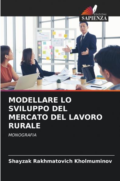 MODELLARE LO SVILUPPO DEL MERCATO DEL LAVORO RURALE