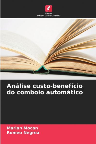 Análise custo-benefício do comboio automático