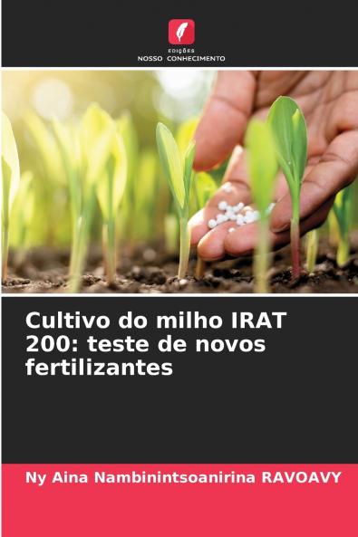 Cultivo do milho IRAT 200