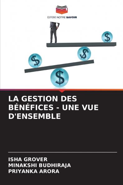 LA GESTION DES BÉNÉFICES - UNE VUE D'ENSEMBLE