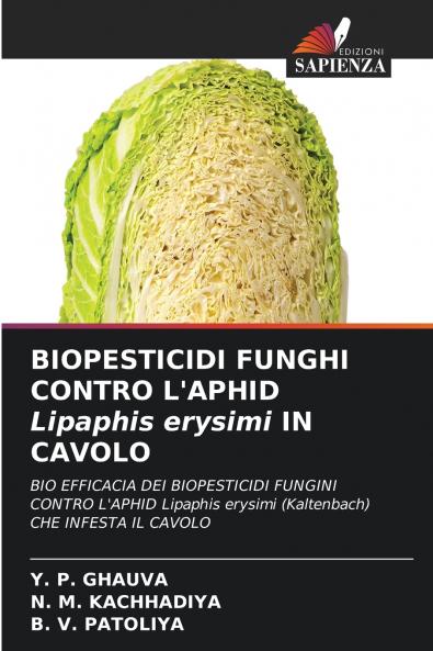 BIOPESTICIDI FUNGHI CONTRO L'APHID Lipaphis erysimi IN CAVOLO