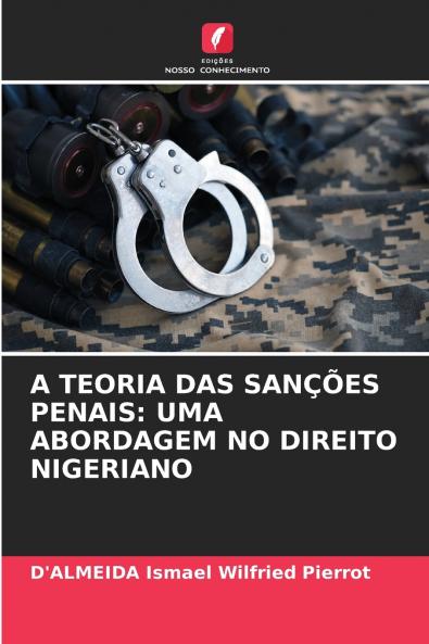 A TEORIA DAS SANÇÕES PENAIS
