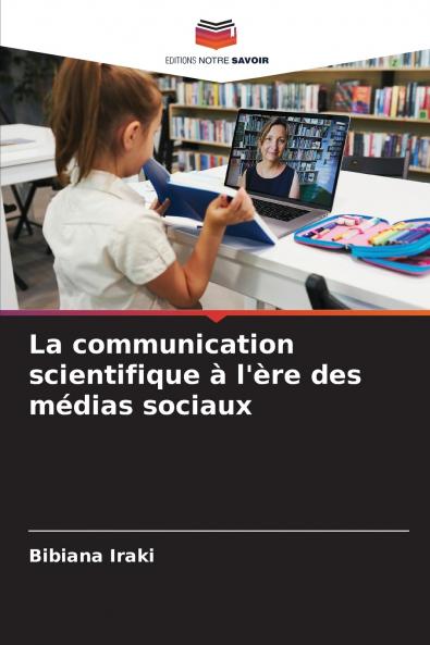 La communication scientifique à l'ère des médias sociaux