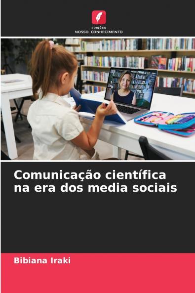 Comunicação científica na era dos media sociais