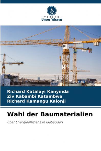 Wahl der Baumaterialien