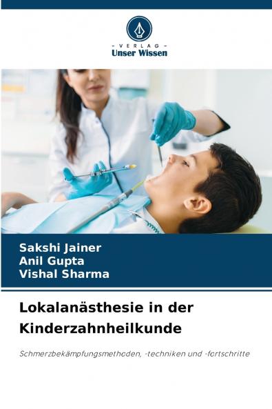 Lokalanästhesie in der Kinderzahnheilkunde