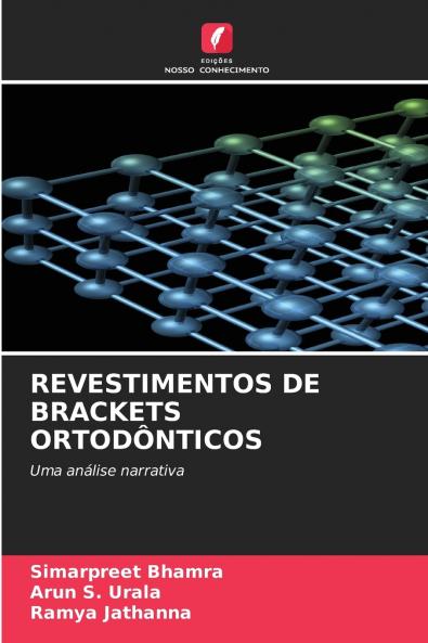 REVESTIMENTOS DE BRACKETS ORTODÔNTICOS
