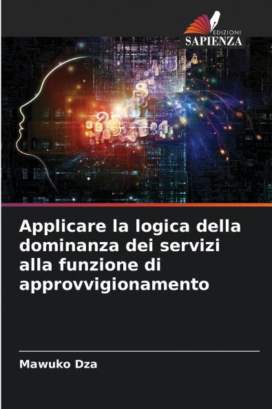 Applicare la logica della dominanza dei servizi alla funzione di approvvigionamento