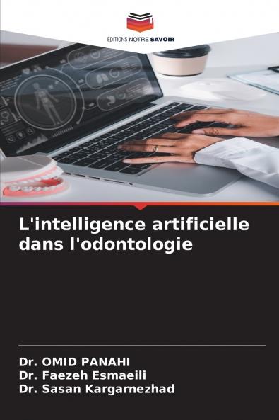 L'intelligence artificielle dans l'odontologie
