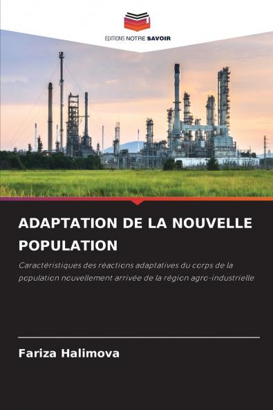 ADAPTATION DE LA NOUVELLE POPULATION