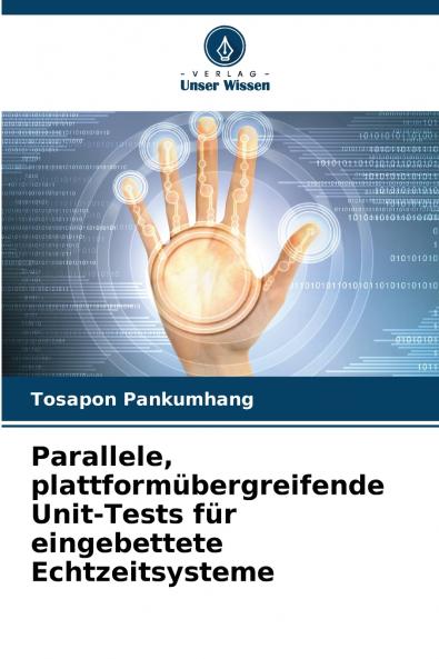 Parallele plattformübergreifende Unit-Tests für eingebettete Echtzeitsysteme