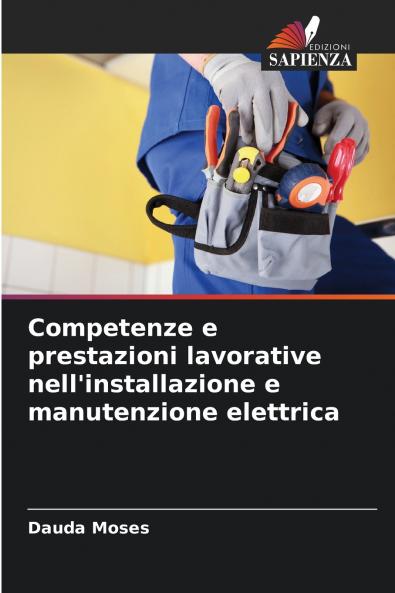 Competenze e prestazioni lavorative nell'installazione e manutenzione elettrica