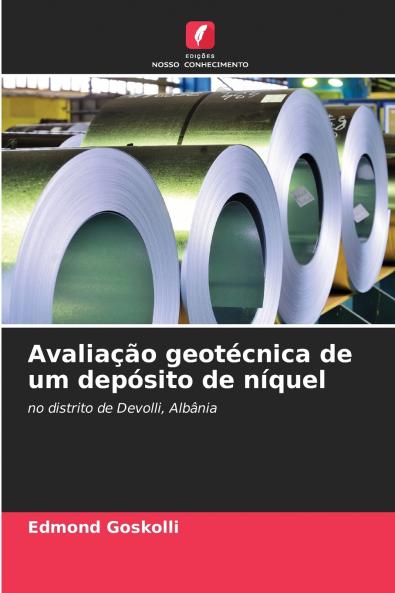 Avaliação geotécnica de um depósito de níquel