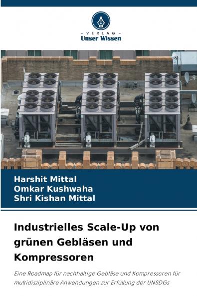Industrielles Scale-Up von grünen Gebläsen und Kompressoren