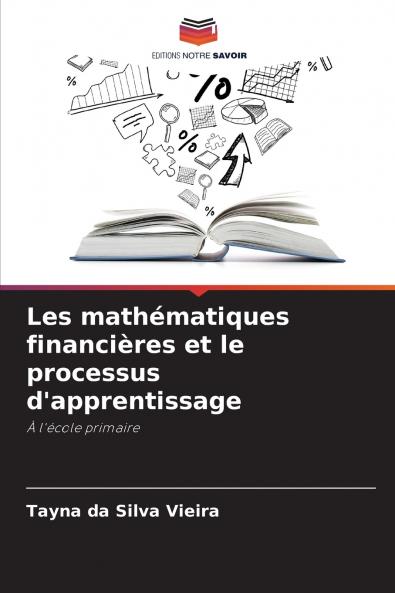 Les mathématiques financières et le processus d'apprentissage