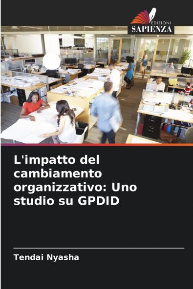 L'impatto del cambiamento organizzativo
