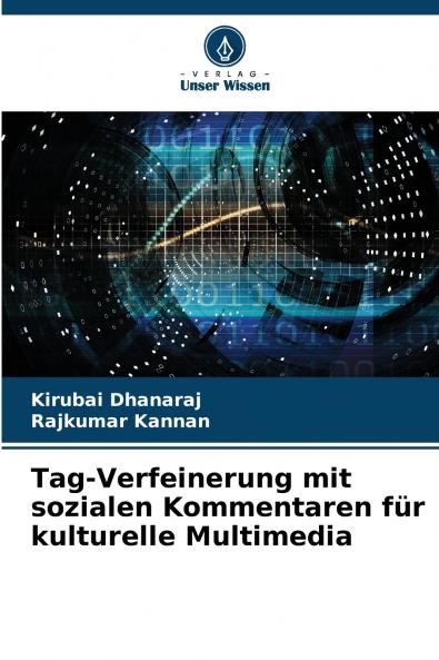 Tag-Verfeinerung mit sozialen Kommentaren für kulturelle Multimedia