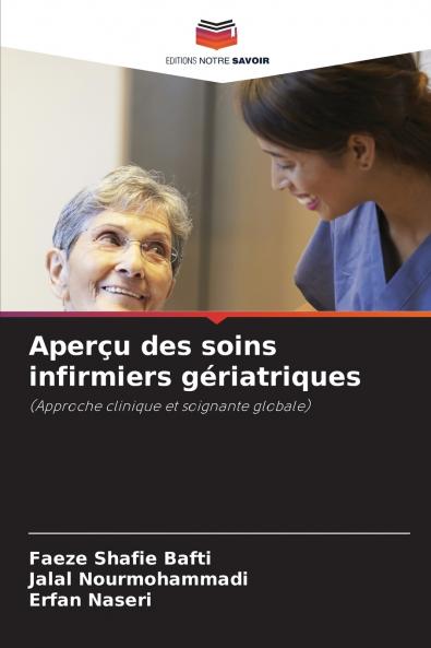 Aperçu des soins infirmiers gériatriques