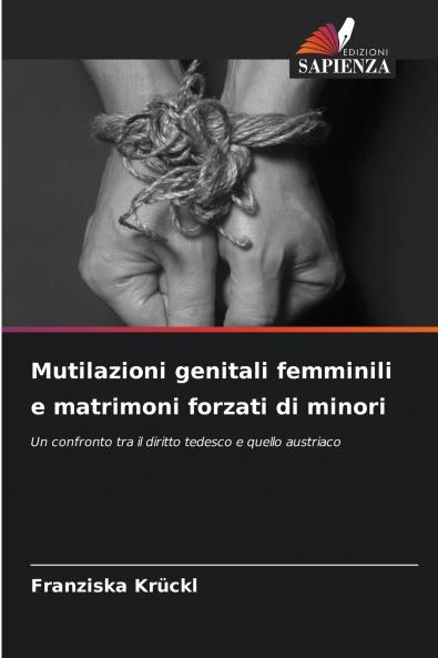 Mutilazioni genitali femminili e matrimoni forzati di minori