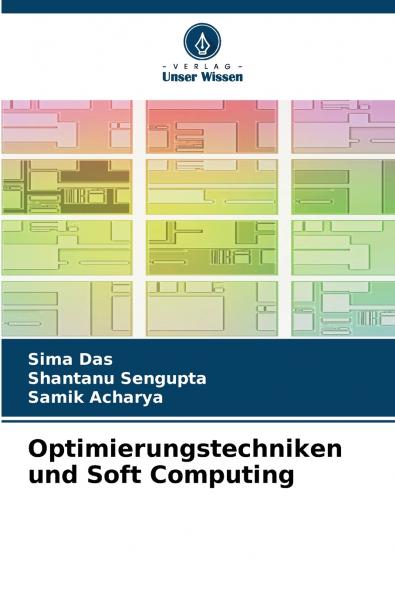 Optimierungstechniken und Soft Computing