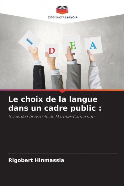 Le choix de la langue dans un cadre public
