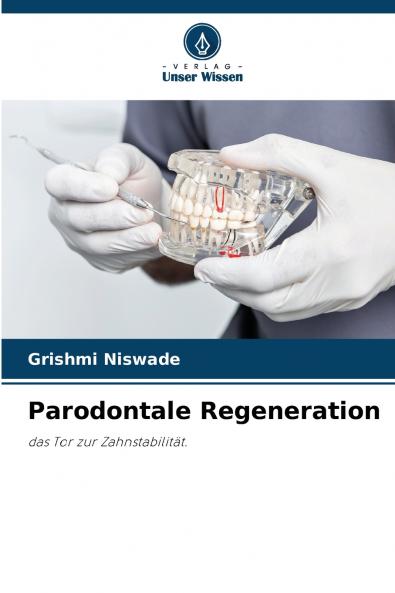 Parodontale Regeneration