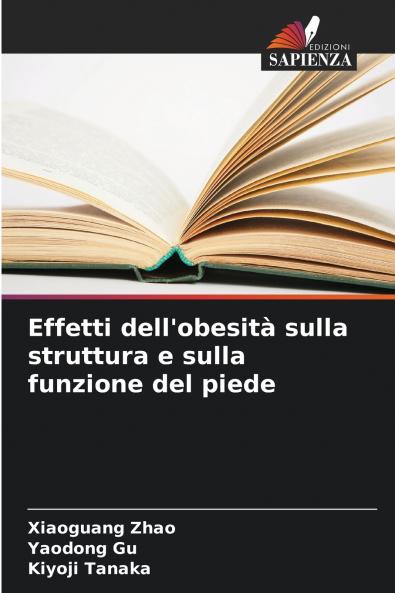 Effetti dell'obesità sulla struttura e sulla funzione del piede