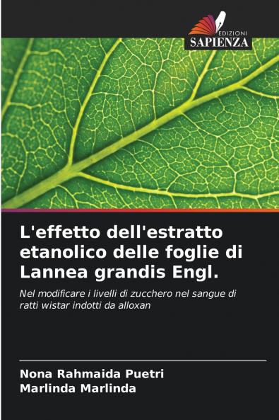 L'effetto dell'estratto etanolico delle foglie di Lannea grandis Engl.