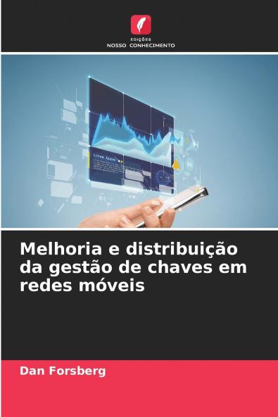 Melhoria e distribuição da gestão de chaves em redes móveis