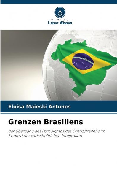 Grenzen Brasiliens