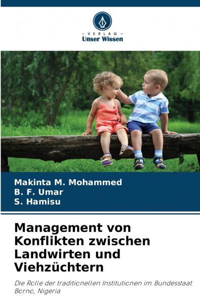 Management von Konflikten zwischen Landwirten und Viehzüchtern