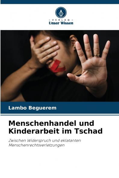 Menschenhandel und Kinderarbeit im Tschad
