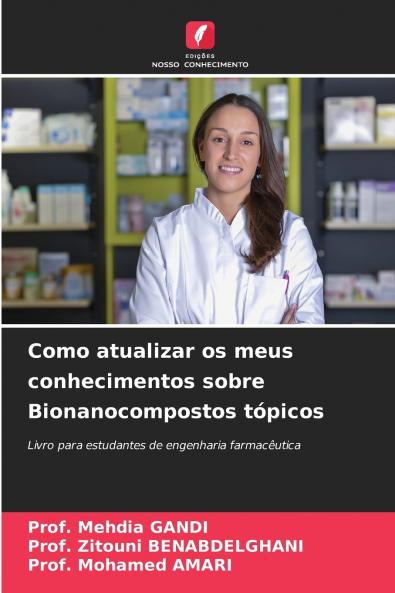 Como atualizar os meus conhecimentos sobre Bionanocompostos tópicos